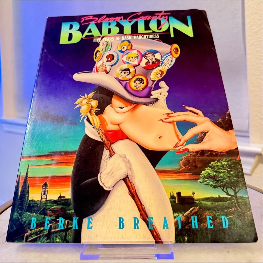 Bloom County Babylon Five Years of Basic Naughtiness 1986 1st Edition Paperback